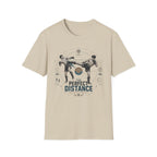 THE PERFECT DISTANCE T-Shirt