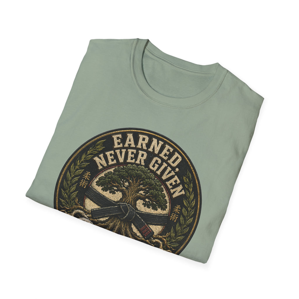 Earned Not Given T-Shirt