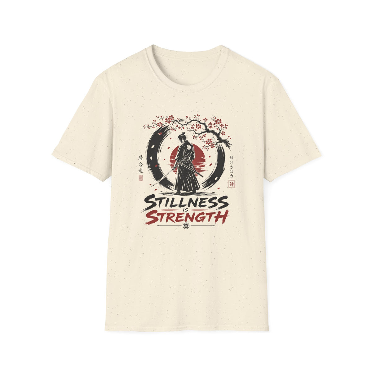 Stilleness Is Strength T-Shirt