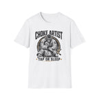 Choke Artist T-Shirt