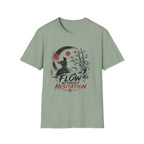 Flow WIthout Hesistation T-Shirt