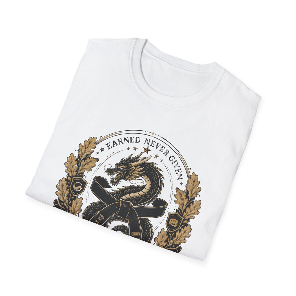 Earned Never Given T-Shirt