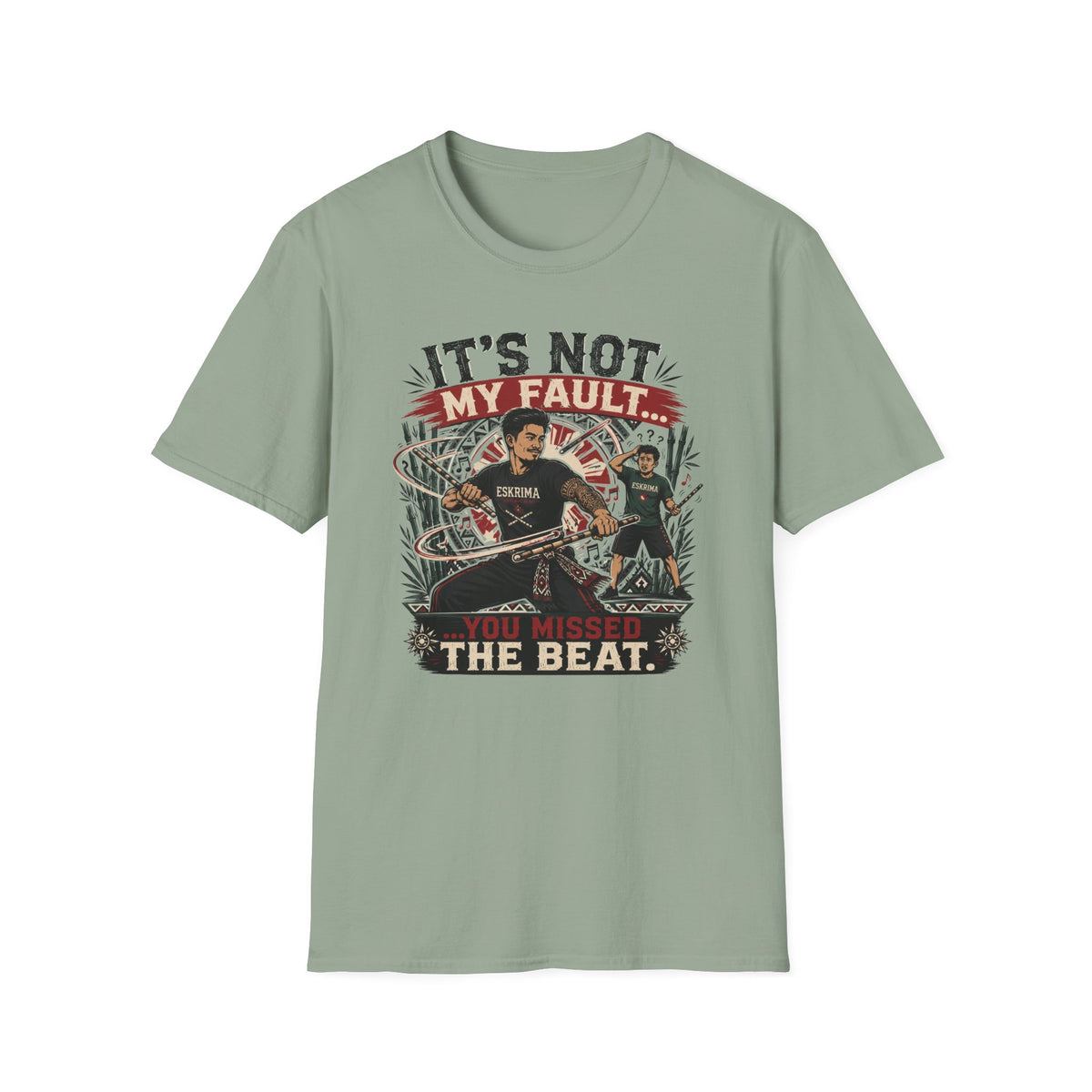 It´s Not My Fault T-Shirt