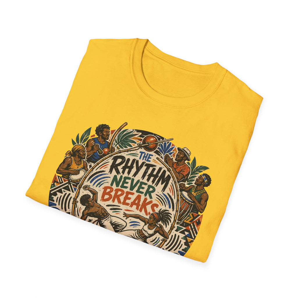 THE RHYTHM NEVER BREAKS T-Shirt