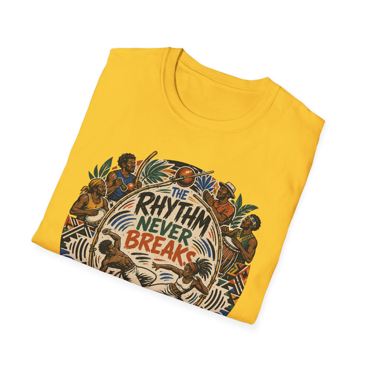 THE RHYTHM NEVER BREAKS T-Shirt