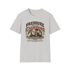 PRESSURE BUILDS CHAMPIONS T-Shirt