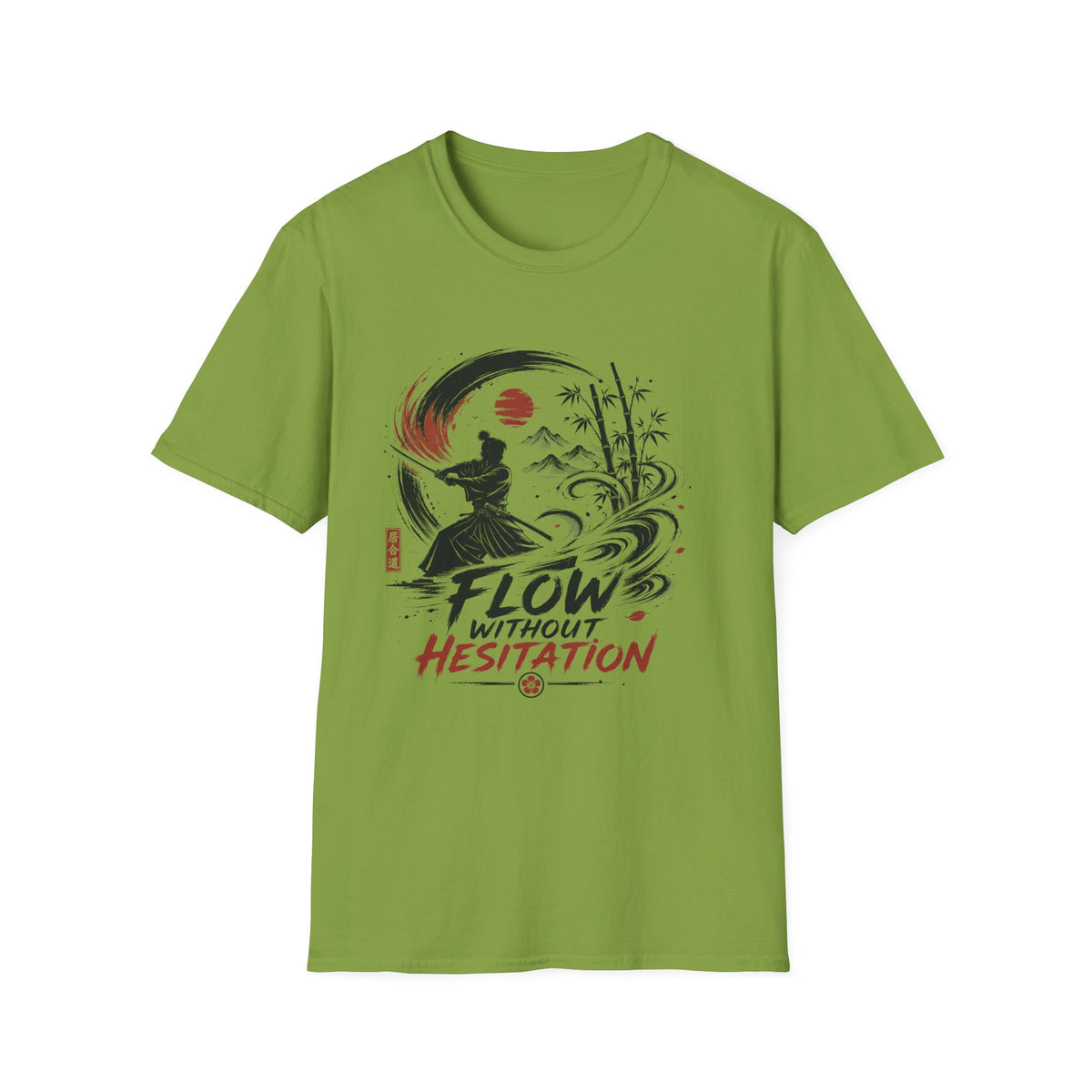 Flow WIthout Hesistation T-Shirt