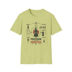 Precission Through Practice T-Shirt